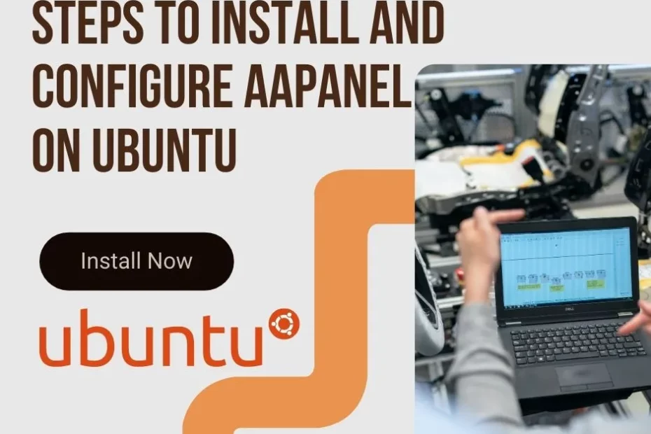 Steps-To-Install-And-Configure-aaPanel-On-Ubuntu